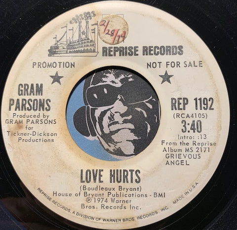 Gram Parsons - Love Hurts b/w In My Hour Of Darkness - Reprise #1192 - Country - Rock n Roll