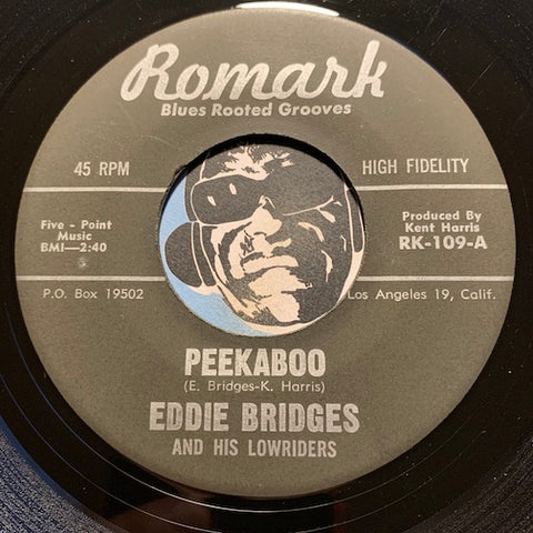 Eddie Bridges & Lowriders - Peekaboo b/w Out House - Romark #109 - R&B Soul