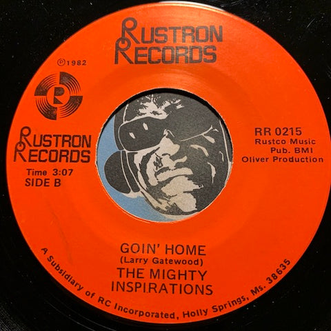 Mighty Inspirations - Goin Home b/w Just Want To Thank Him - Rustron #0215 - Gospel Soul