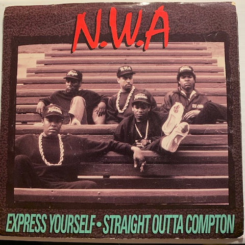 N.W.A. - Express Yourself b/w Straight Outta Compton - Ruthless #7206 - Rap - Picture Sleeve