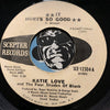 Katie Love & Four Shades Of Black - It Hurts So Good b/w Don't Let It Go To Your Head - Scepter #12304 - Sweet Soul - Northern Soul