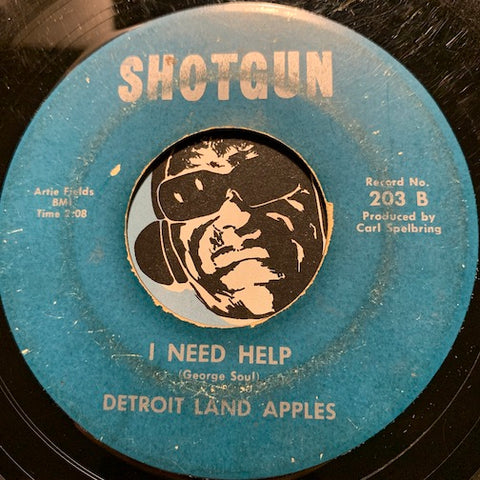 Detroit Land Apples / Robbie D & Robbettes - I Need Help b/w Precious Memories - Shotgun #203 - Northern Soul