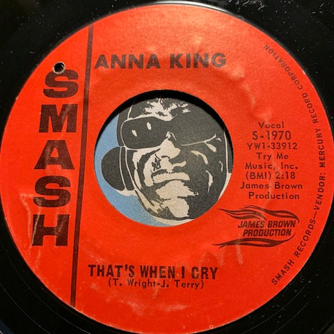 Anna King - That's When I Cry b/w Tennessee Waltz - Smash #1970 - R&B Soul