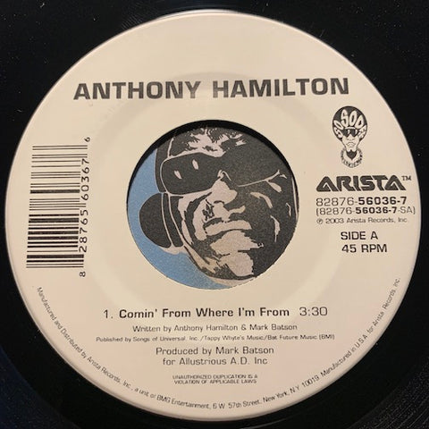 Anthony Hamilton - Comin' From Where I'm From b/w Mama Knew Love - So So Def #56036 - 2000's