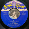 C.C. Neal - All I Want From You Is Your Love b/w O.J. (A Tribute To O.J. Simpson) - Soul Craft #107 - Modern Soul - Funk