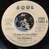 Originals - I'm Someone Who Cares b/w same - Soul #35093 - Motown - Crossover Soul