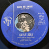 Gayle Joya - I Don't Want Your Kind Of Lovin' Anymore b/w Make Me Aware - Soultex #104 - Funk - Soul