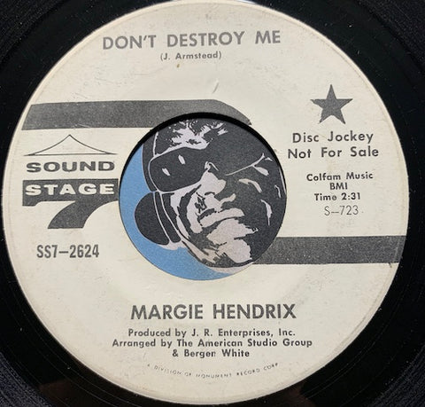 Margie Hendrix - Don't Destroy Me b/w Jim Dandy - Sound Stage 7 #2624 - Funk - R&B Soul