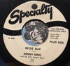 Denny King & B.O. Boogie Band - Bessie Mae b/w Go Down Moses - Specialty #726 - Rock n Roll - Blues