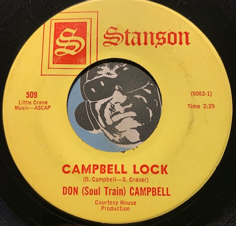 Don Soul Train Campbell - Campbell Lock b/w instrumental - Stanson #509 - Funk
