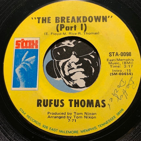 Rufus Thomas - The Breakdown pt.1 b/w pt.2 - Stax #0098 - Funk