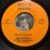 Joe Johnson - Can I Change My Mind b/w Mr Bo Jangles - Syla #7931 - Modern Soul