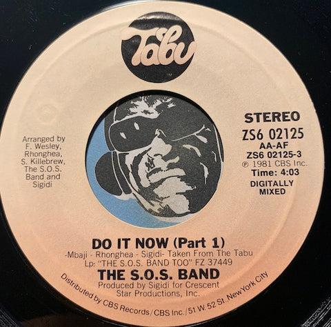 S.O.S. Band - Do It Now pt.1 b/w pt.2 - Tabu #02125 - Funk Disco - Funk