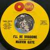 Marvin Gaye - I'll Be Doggone b/w You've Been A Long Time Coming - Tamla #54112 - Motown