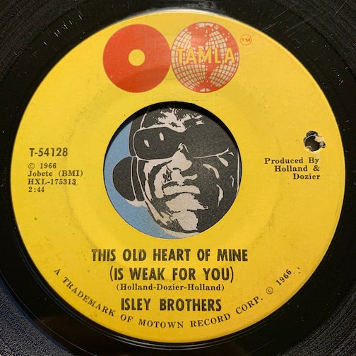 Isley Brothers - This Old Heart Of Mine (Is Weak For You) b/w There's No Love Left - Tamla #54128 - Motown - Northern Soul