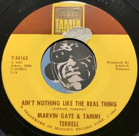 Marvin Gaye & Tammi Terrell - Ain't Nothing Like The Real Thing b/w Little Ole Boy Little Ole Girl - Tamla #54163 - Motown - Sweet Soul