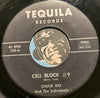 Chuck Rio & Individuals - Cell Block #9 b/w If You Were The Only Girl In The World - Tequila #103 - R&B - Chicano Soul