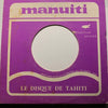 Les Barefoot Boys - Te Ani Nei Au (Te Rupe) b/w La Moe'Tu Te Mahana - Tiki #214 - Novelty