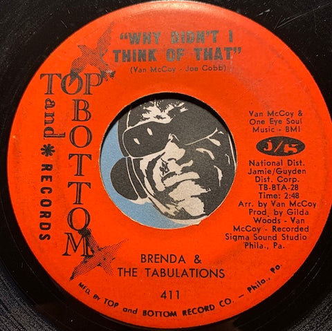 Brenda & Tabulations - A Love You Can Depend On b/w Why Didn't They Think Of That - Top and Bottom #411 - Northern Soul