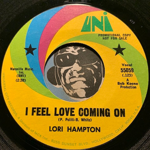 Lori Hampton - I Feel Love Coming On b/w I'm Under The Influence Of Love - Uni #55059 - Northern Soul