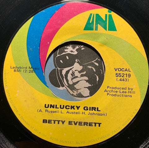Betty Everett - Unlucky Girl b/w Better Tomorrow Than Today - Uni #55219 - R&B Soul