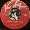 Jimmy Reed - Boogie In The Dark b/w You Don't Have To Go - Vee Jay #119 - Blues