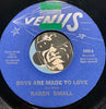 Karen Small - Boys Are Made To Love b/w Hey Love - Venus #1066 - Sweet Soul - Northern Soul