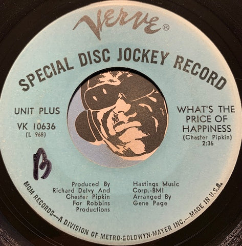 Unit Plus - What's The Price Of Happiness b/w Just Walk Away - Verve #10636 - Soul