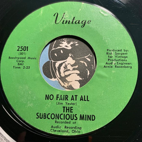 Subconcious Mind - No Fair At All b/w ON The Way Home - Vintage #2501 - Soul