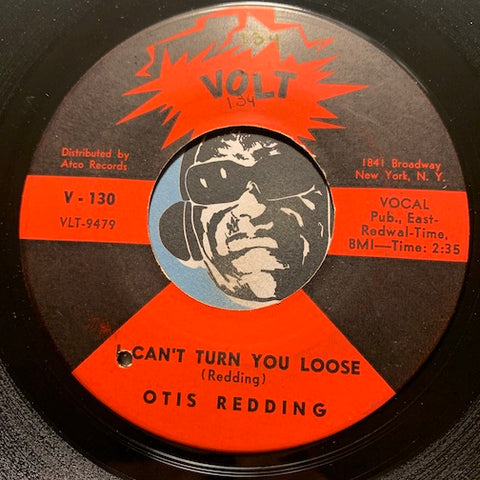 Otis Redding - I Can't Turn You Loose b/w Just One More Day - Volt #130 - R&B Soul - Funk