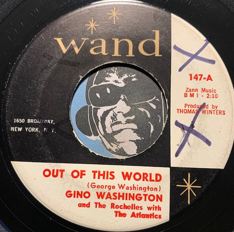 GIno Washington - Out Of This World b/w Come Monkey With Me - Wand #147 - R&B Soul - Northern Soul