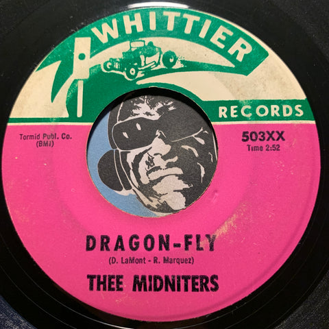 Thee Midniters - Dragon-Fly b/w The Big Ranch (El Rancho Grande) - Whittier #503 - Garage Rock - Chicano Soul