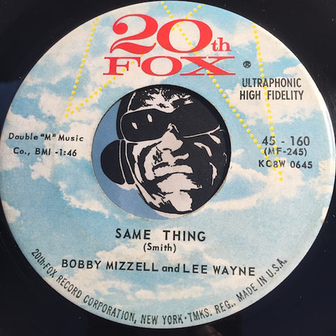 Bobby Mizzell & Lee Wayne - Same Thing b/w Heart And Soul - 20th Century Fox #160 - Rockabilly