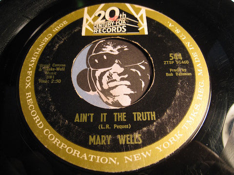 Mary Wells - Ain't It The Truth b/w Stop Takin Me For Granted - 20th Century Fox #544 - Northern Soul