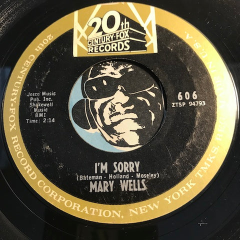 Mary Wells - I'm Sorry b/w Me Without You - 20th Century Fox #606 - Northern Soul