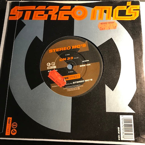 Stereo MC's - On 33 b/w Gee Street - 4th & Broadway #134 - Rap