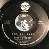 Betty Everett - Bye Bye Baby b/w Your Love Is Important To Me - ABC #10861 - Northern Soul