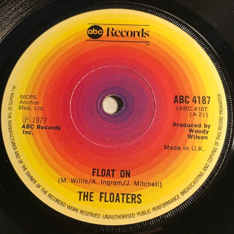 Floaters - Float On b/w Everything Happens For A Reason - ABC #4187 - Soul - Sweet Soul
