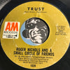 Roger Nichols & A Small Circle Of Friends - The Drifter b/w Trust - A&M #1029 - Rock & Roll