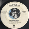 Gail Eason - Love's Gonna Find You b/w same - A&M #1751 - Modern Soul