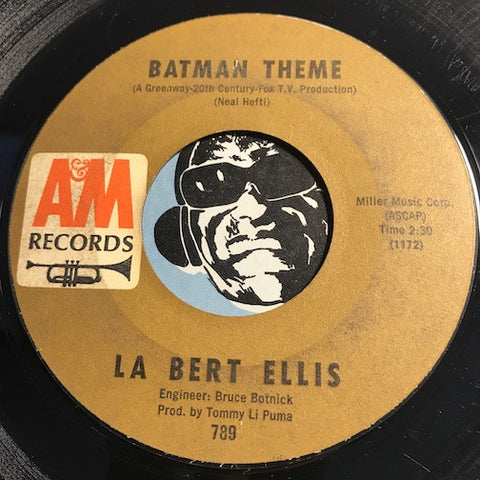La Bert Ellis - Batman Theme b/w Dancing In The Streets – A&M #789 - Rock n Roll