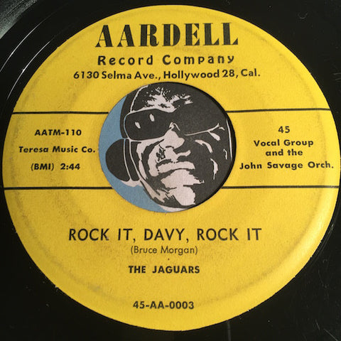 Jaguars - I Wanted You b/w Rock It Davy Rock It - Aardell #109 - Doowop