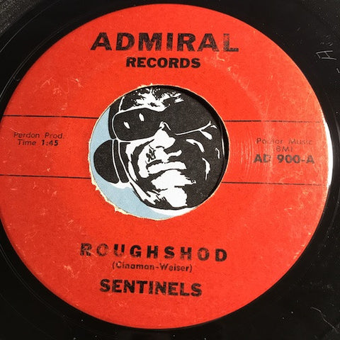 Sentinels - Roughshod b/w Copy Cat Walk - Admiral #900 - Surf - Rock n Roll