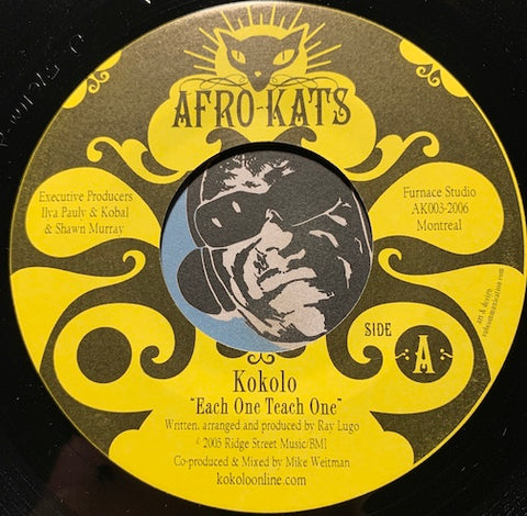 Kokolo - Each One Teach One b/w Each One Dub One - Afro Kats #003-2006 - Funk