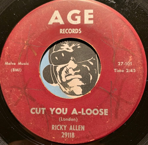 Ricky Allen - Cut You A-Loose b/w Faith - Age #29118 - R&B Soul