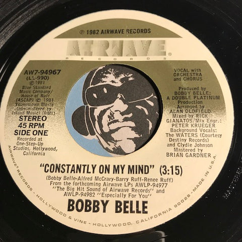Bobby Belle - Constantly On My Mind b/w Theme From Fantasy Man - Airwave #94967 - Funk Disco