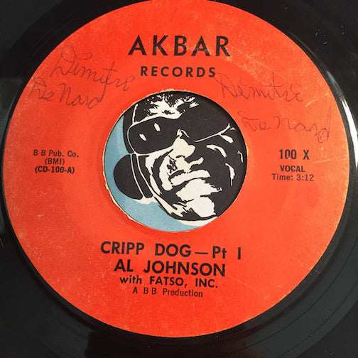 Al Johnson - Cripp Dog pt.1 b/w pt.2 - Akbar #100 - Funk