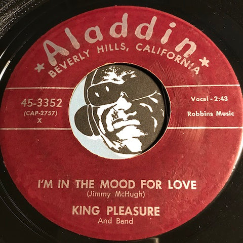 King Pleasure - I'm In The Mood For Love b/w At Your Beck And Call - Aladdin #3352 - R&B - Jazz