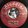 Gene & Eunice - Strange World b/w The Vow – Aladdin #3374 - R&B