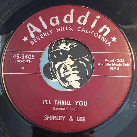 Shirley & Lee - I'll Thrill You b/w Love No One But You - Aladdin #3405 - R&B